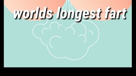 bernard clemmens|Question: What Is The World Record For The Longest Fart